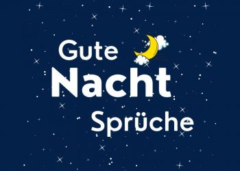 Gute Nacht Sprüche