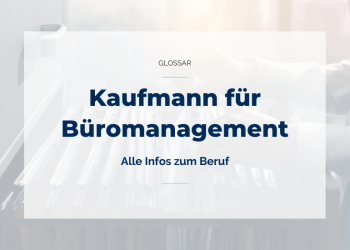 Kaufmann für Büromanagement