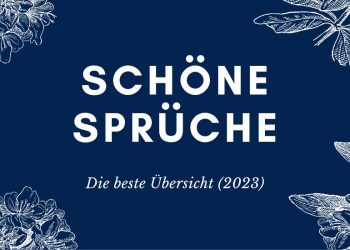 Schöne Sprüche