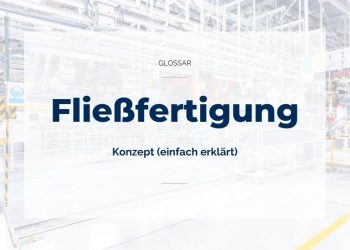 Fließfertigung