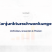Konjunkturschwankungen