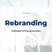 Rebranding