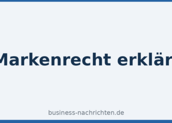 Markenrecht erklärt